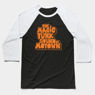 Groove Through Time - Legendary Motown Funk and Soul Design Baseball T-Shirt